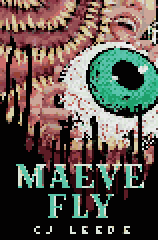 Maeve Fly by CJ Leede